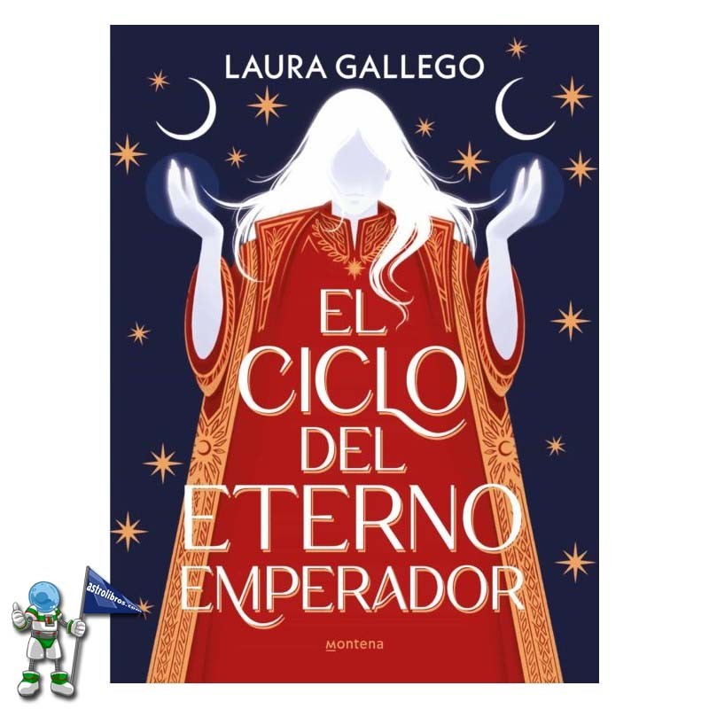 EL CICLO DEL ETERNO EMPERADOR, LAURA GALLEGO