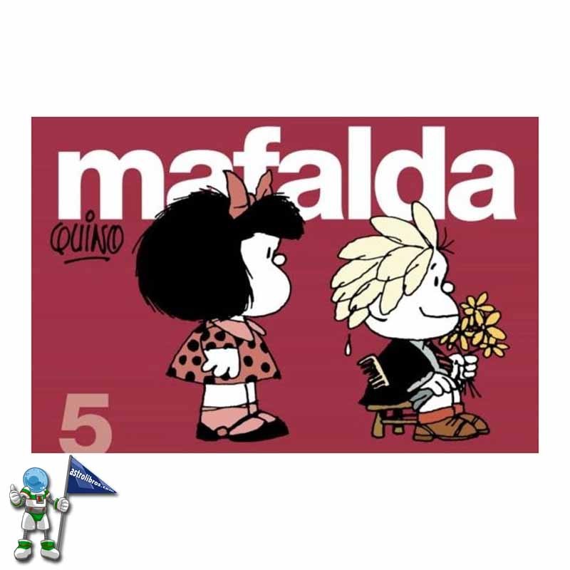 MAFALDA TIRAS 5 MAFALDA TIRAS 5