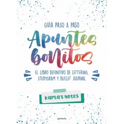 APUNTES BONITOS, GUÍA PASO A PASO DE LETTERING, STUDYGRAM Y BULLET JOURNAL