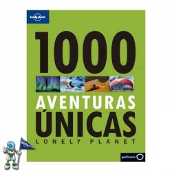 1000 AVENTURAS ÚNICAS, LONELY PLANET