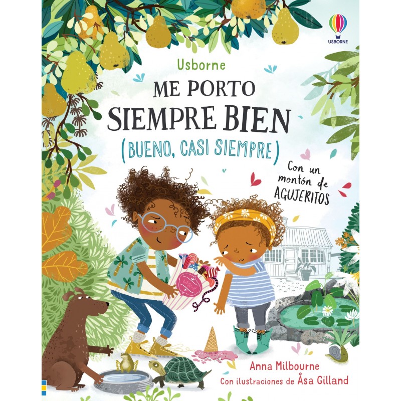 ME PORTO SIEMPRE BIEN (BUENO, CASI SIEMPRE) LA GRAN AVENTURA DE CRECER, USBORNE