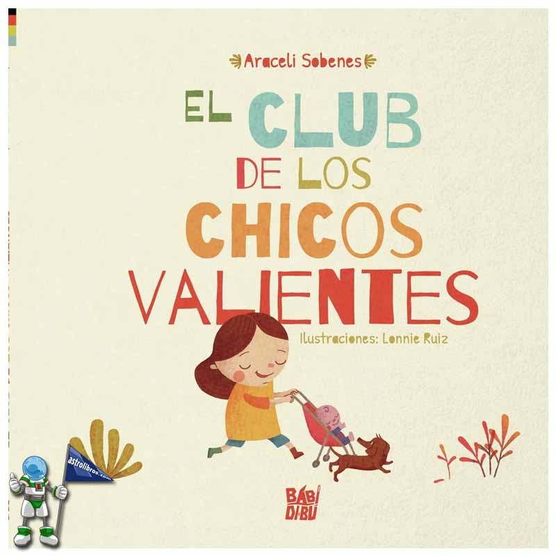 EL CLUB DE LOS CHICOS VALIENTES