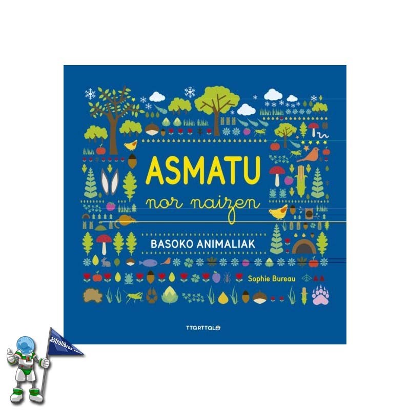 ASMATU NOR NAIZEN | BASOKO ANIMALIAK | LETRA LARRIZ ETA ESKUZ ASMATU NOR NAIZEN | BASOKO ANIMALIAK | LETRA LARRIZ ETA ESKUZ