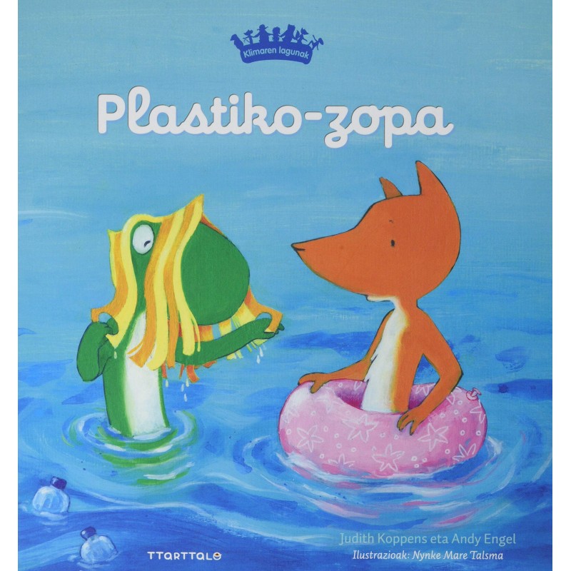 PLASTIKO-ZOPA, KLIMAREN LAGUNAK