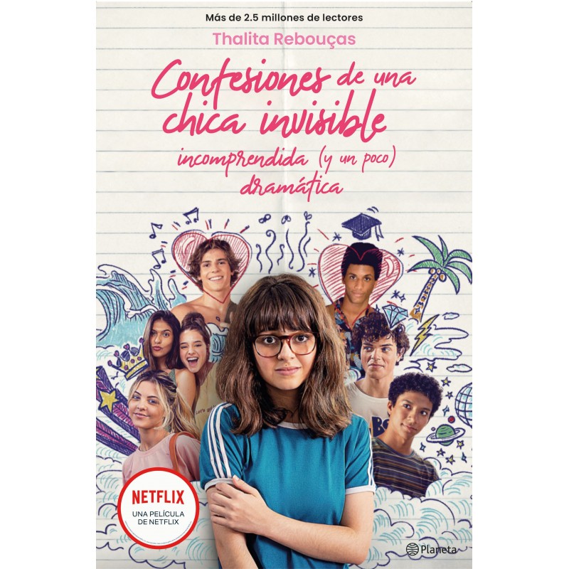 CONFESIONES DE UNA CHICA INVISIBLE, INCOMPRENDIDA Y (UN POCO) DRAMÁTICA CONFESIONES DE UNA CHICA INVISIBLE, INCOMPRENDIDA Y (UN POCO) DRAMÁTICA