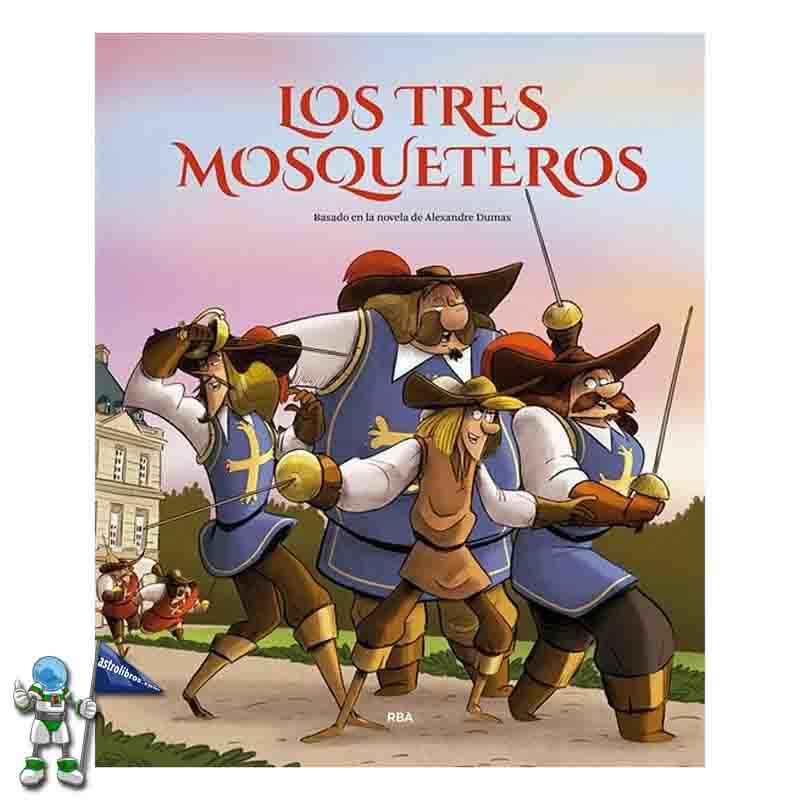 Comprar el libro LOS TRES MOSQUETEROS, ALBUM ILUSTRADO | de ALEXAND...