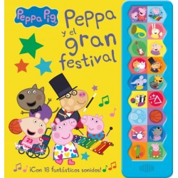 PEPPA PIG Y EL GRAN FESTIVAL, LIBRO CON SONIDOS