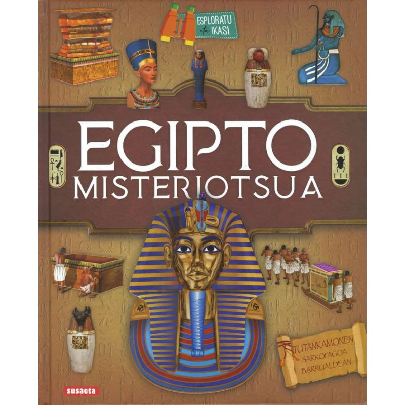 EGIPTO MISTERIOTSUA, ESPLORATU ETA IKASI