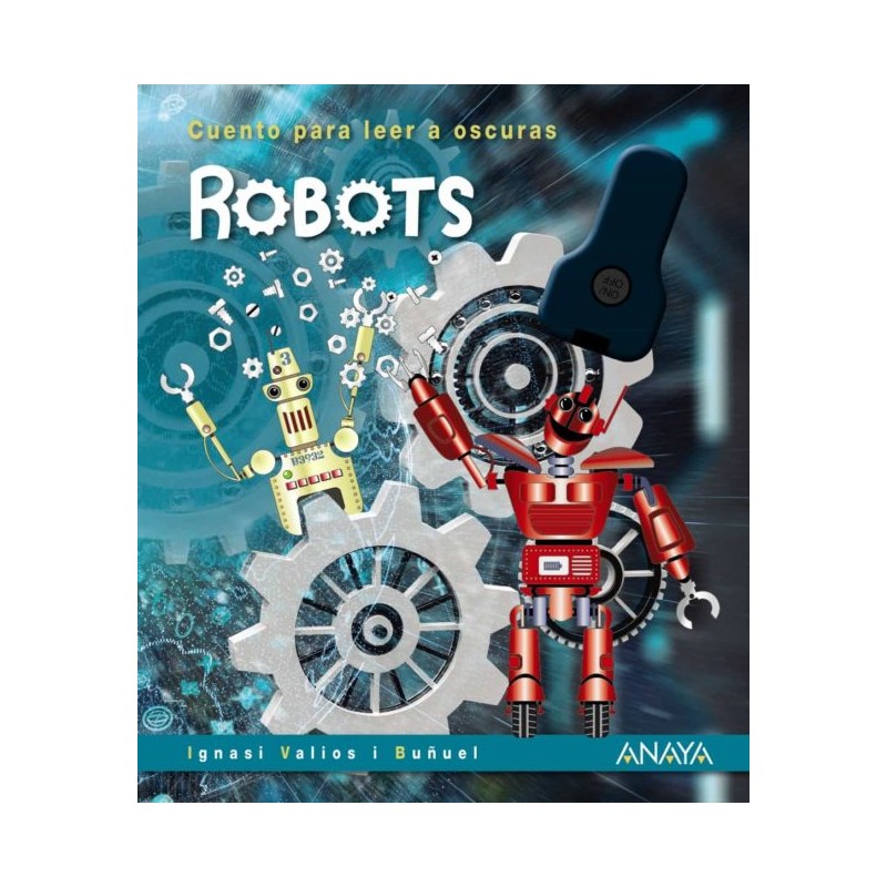 ROBOTS, CUENTO PARA LEER A OSCURAS