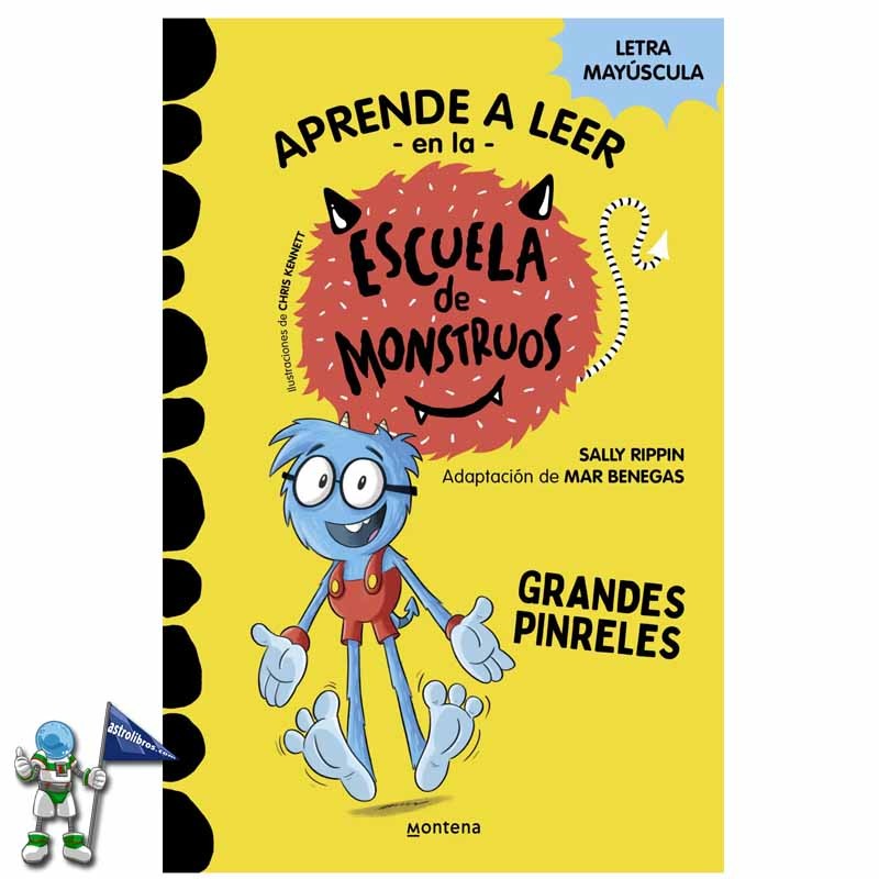 APRENDE A LEER EN LA ESCUELA DE MONSTRUOS 4, GRANDES PINRELES