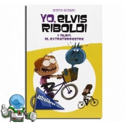 Yo Elvis Riboldi y Murfi el extraterrestre, Elvis Riboldi nº5
