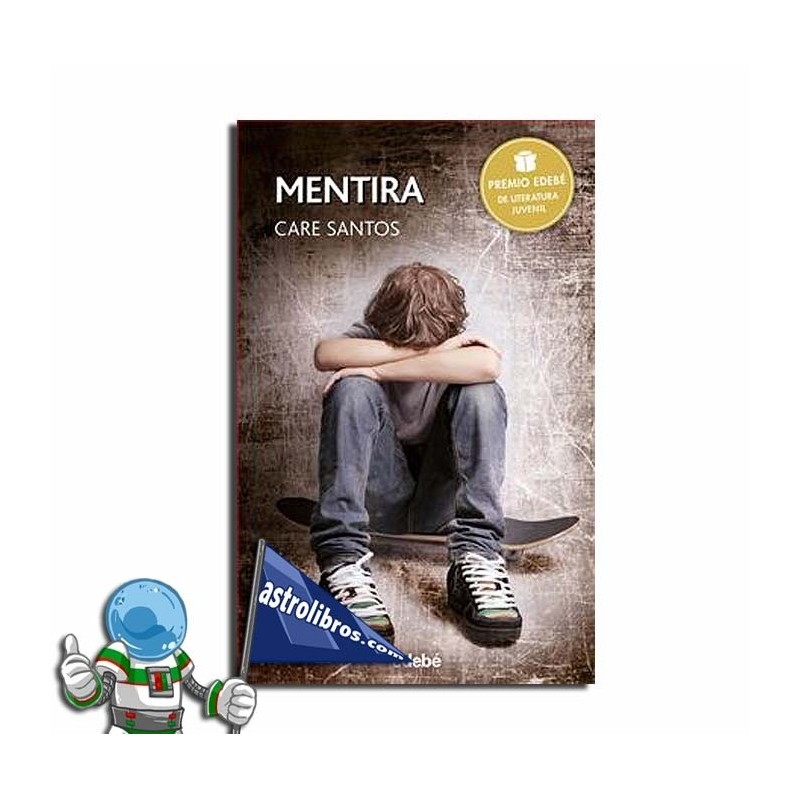 Mentira, Premio Edebé de literatura juvenil 2015