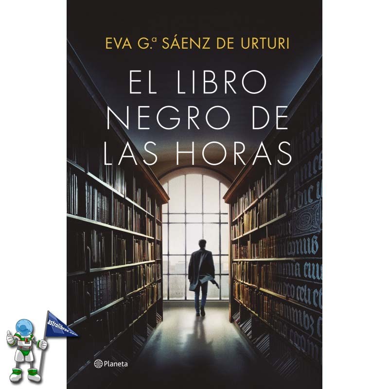 EL LIBRO NEGRO DE LAS HORAS, EL SILENCIO DE LA CIUDAD BLANCA 4 EL LIBRO NEGRO DE LAS HORAS, EL SILENCIO DE LA CIUDAD BLANCA 4