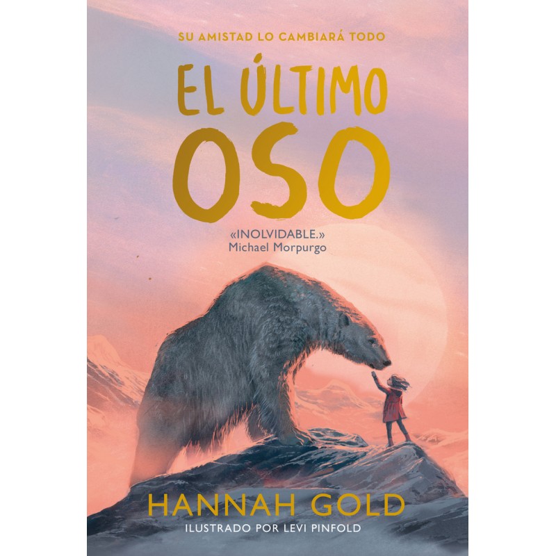 EL ÚLTIMO OSO EL ÚLTIMO OSO
