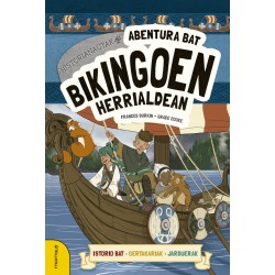 ABENTURA BAT BIKINGOEN HERRIALDEAN, HISTORIANAUTAK 3