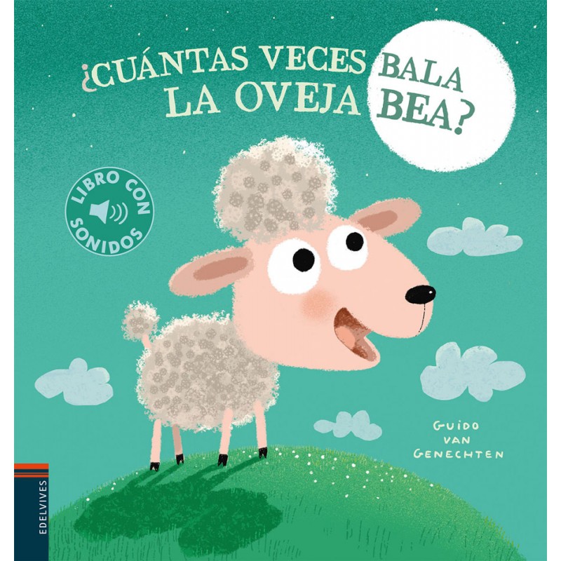 ¿CUÁNTAS VECES BALA LA OVEJA BEA? LIBROS CON SONIDOS