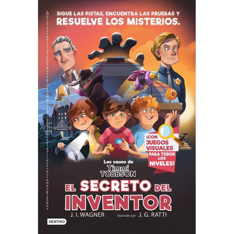 LOS CASOS DE TIMMI TOBBSON 2, EL SECRETO DEL INVENTOR LOS CASOS DE TIMMI TOBBSON 2, EL SECRETO DEL INVENTOR