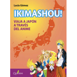 IKIMASHOU! VIAJA A JAPÓN A TRAVÉS DEL ANIME