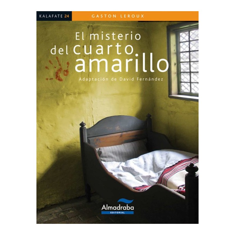 EL MISTERIO DEL CUARTO AMARILLO, KALAFATE LECTURA FÁCIL