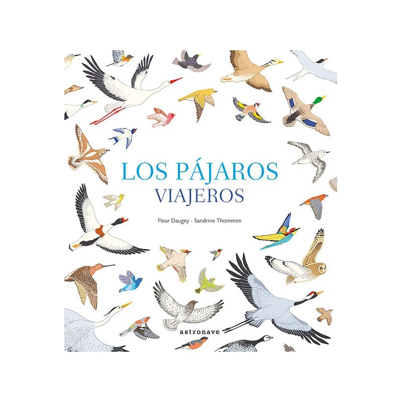 LOS PÁJAROS VIAJEROS