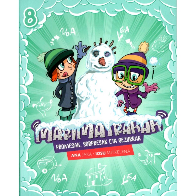 MARIMATRAKAK 8, PROMESAK, SORPRESAK ETA GEZURRAK