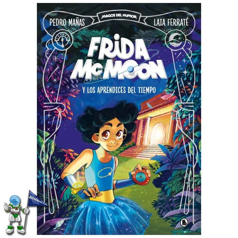 FRIDA MCMOON 1, APRENDICES DEL TIEMPO