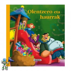 OLENTZERO ETA HAURRAK, EUSKAL IPUINAK OLENTZERO ETA HAURRAK, EUSKAL IPUINAK