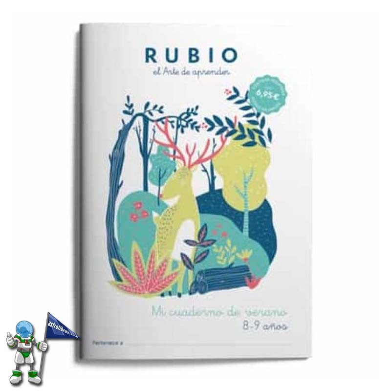 MI CUADERNO DE VERANO RUBIO 8-9 AÑOS MI CUADERNO DE VERANO RUBIO 8-9 AÑOS