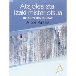 ATEJOLEA ETA IZAKI MISTERIOTSUA , ERRAZ IRAKURTZEKO