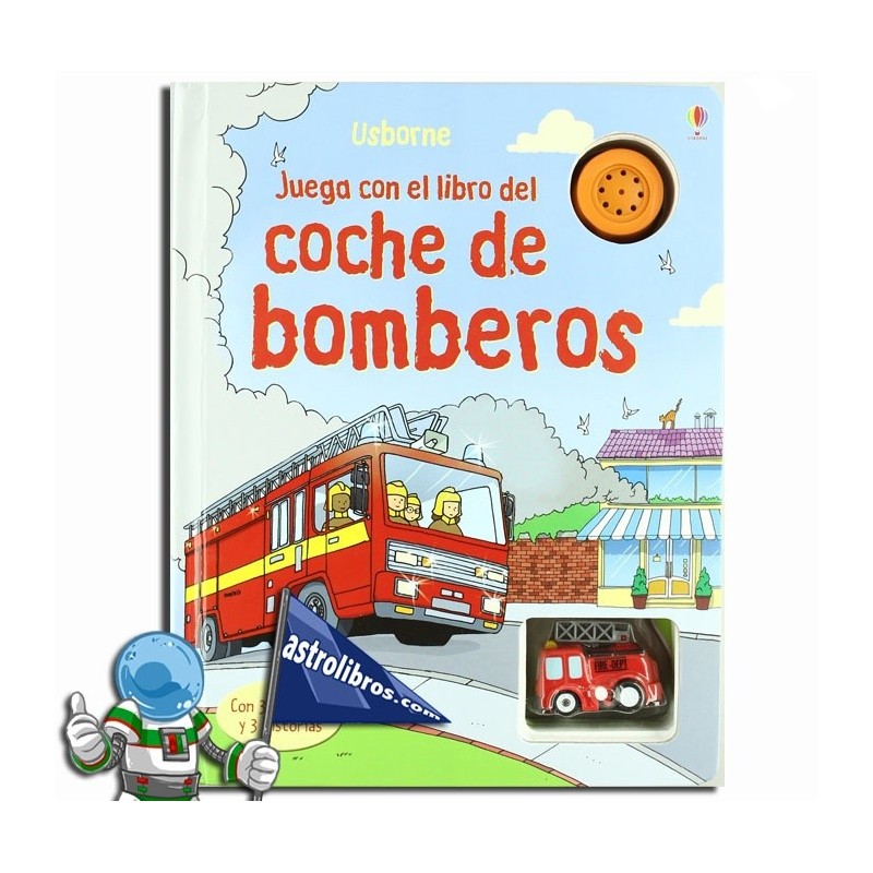 JUEGA CON EL LIBRO DEL COCHE DE BOMBEROS , LIBRO JUEGO