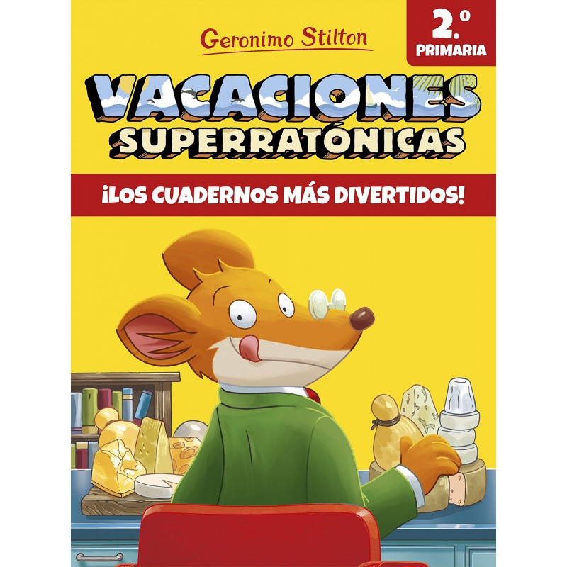 VACACIONES SUPERRATÓNICAS 2º PRIMARIA GERONIMO STILTON