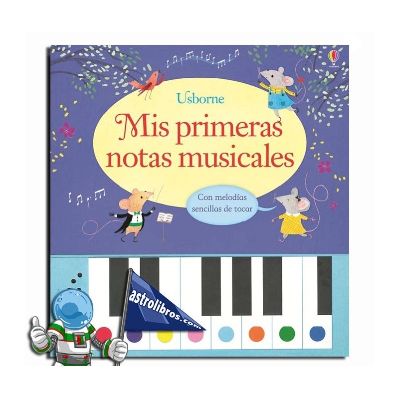 MIS PRIMERAS NOTAS MUSICALES , LIBRO PIANO