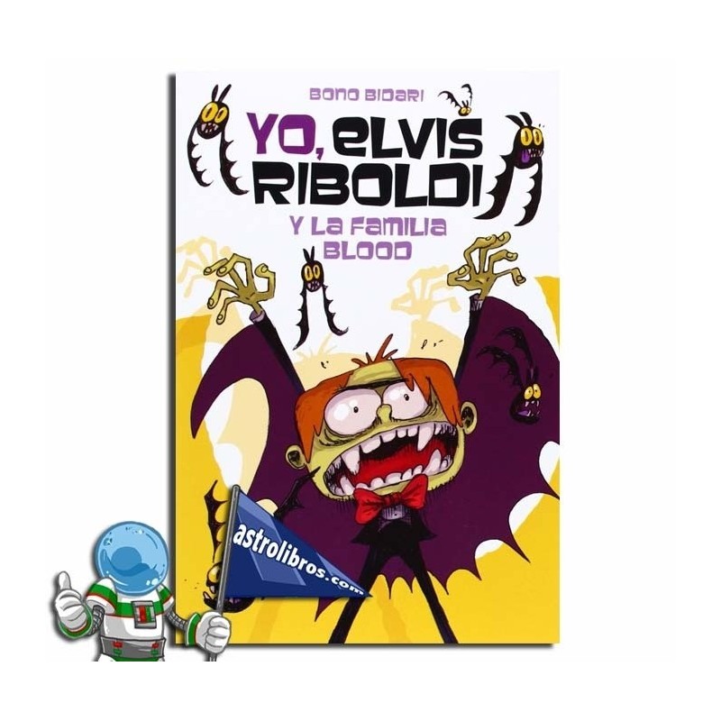 Yo Elvis Riboldi y la familia Blood, 8º liburua