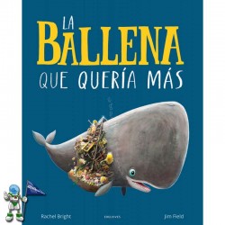 LA BALLENA QUE QUERÍA MÁS