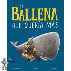 LA BALLENA QUE QUERÍA MÁS