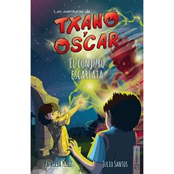 LAS AVENTURAS DE TXANO Y ÓSCAR 5, EL CONJURO ESCARLATA