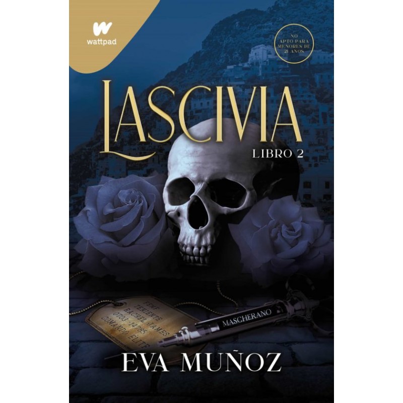 LASCIVIA, PECADOS PLACENTEROS LIBRO 2, WATTPAD