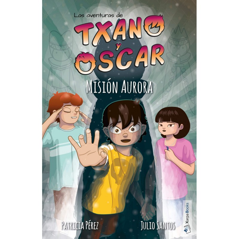 LAS AVENTURAS DE TXANO Y ÓSCAR 9, MISIÓN AURORA