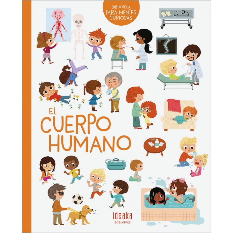 EL CUERPO HUMANO, BIBLIOTECA PARA MENTES CURIOSAS