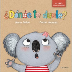 ¿DONDE TE DUELE? , UN LIBRO CON SOLAPAS , COLECCIÓN DÍA A DÍA