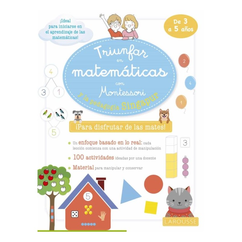 TRIUNFAR EN MATEMÁTICAS CON MONTESSORI Y LA PEDAGOGÍA SINGAPUR DE 3 A 5 AÑOS