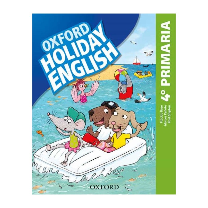 Comprar el libro OXFORD HOLIDAY ENGLISH 4º PRIMARIA, PACK...