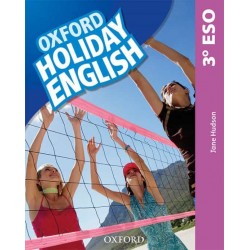 OXFORD HOLIDAY ENGLISH 3º ESO, STUDENT'S PACK