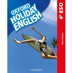 OXFORD HOLIDAY ENGLISH 4º ESO, STUDENT'S PACK