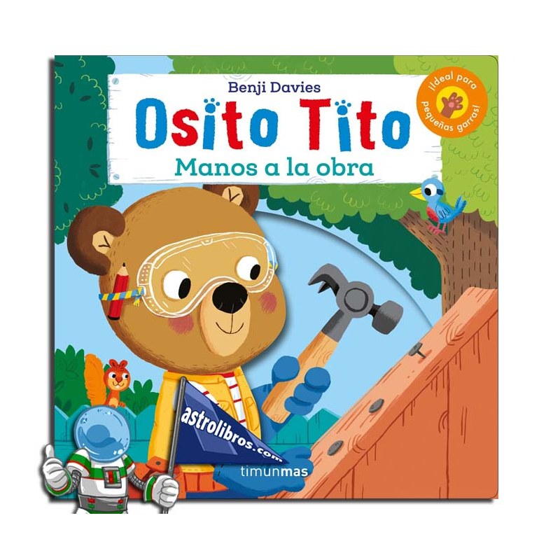 ¡Manos a la obra! Osito Tito