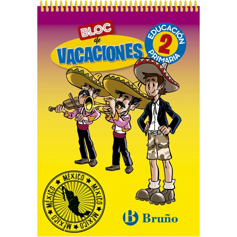 BLOC DE VACACIONES 2º DE PRIMARIA, CUADERNOS DE VACACIONES BLOC DE VACACIONES 2º DE PRIMARIA, CUADERNOS DE VACACIONES