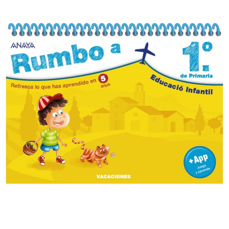 RUMBO A... 1º DE PRIMARIA, CUADERNOS DE VACACIONES