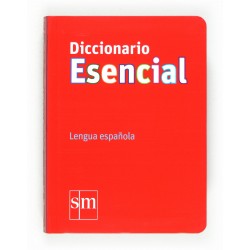 DICCIONARIO ESENCIAL LENGUA ESPAÑOLA SM