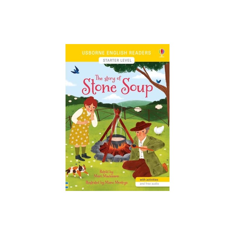 STORY OF STONE SOUP, USBORNE ENGLISH READER STARTER STORY OF STONE SOUP, USBORNE ENGLISH READER STARTER