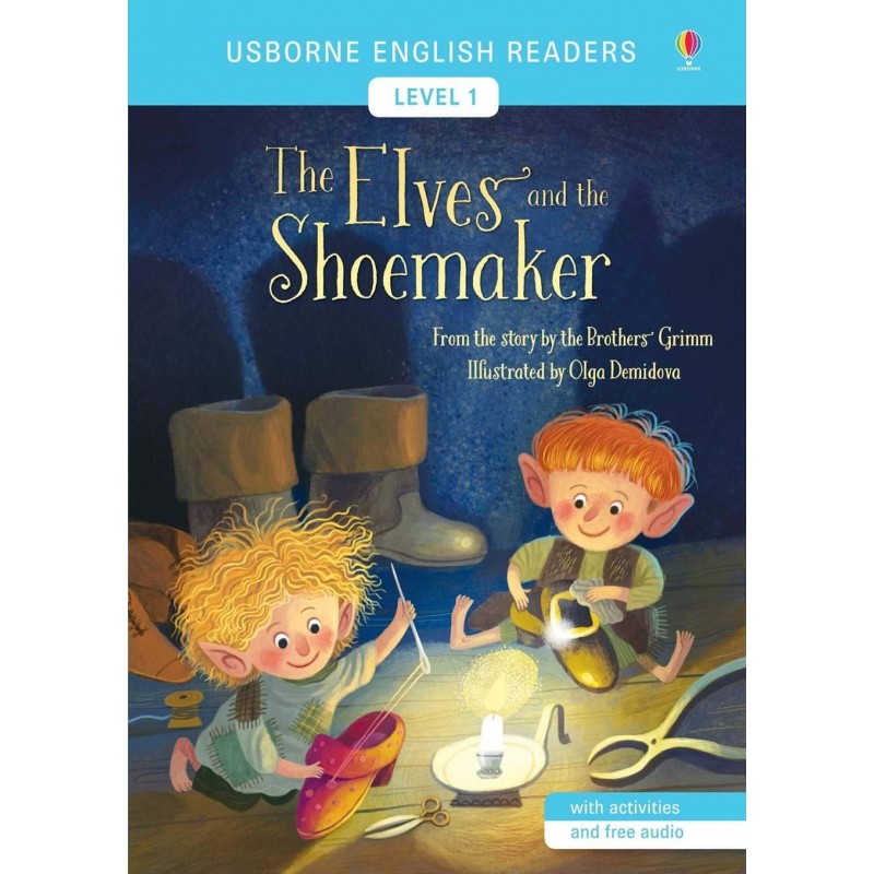 THE ELVES AND THE SHOEMAKER, USBORNE ENGLISH READERS 1